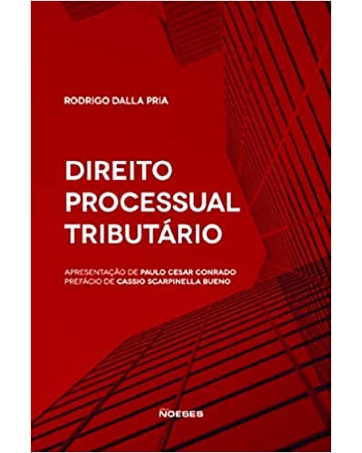 Direito Processual Tributário - 1ª Edição | 2020