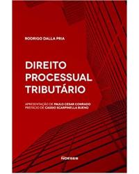 Direito Processual Tributário - 1ª Edição | 2020
