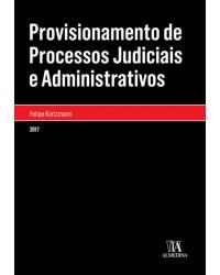 Provisionamento de processos judiciais e administrativos - 1ª Edição | 2017