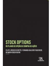 Stock options - Os planos de opção de compra de ações - 1ª Edição | 2017