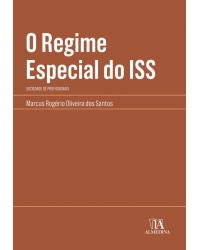 O regime especial do ISS - sociedade de profissionais - 1ª Edição | 2020