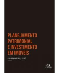 Planejamento patrimonial e investimento em imóveis - 1ª Edição | 2019