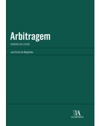 Arbitragem - sociedade civil x estado - 1ª Edição | 2020