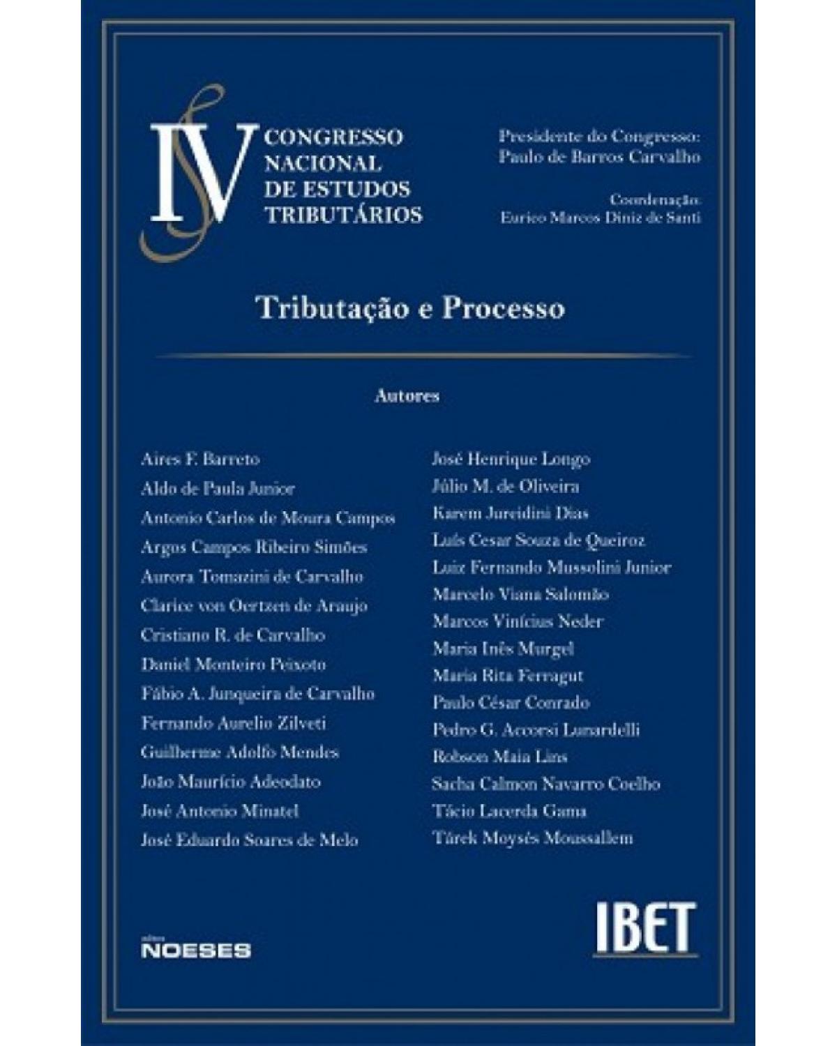 Tributação e processo - 1ª Edição | 2007