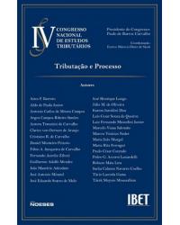 Tributação e processo - 1ª Edição | 2007