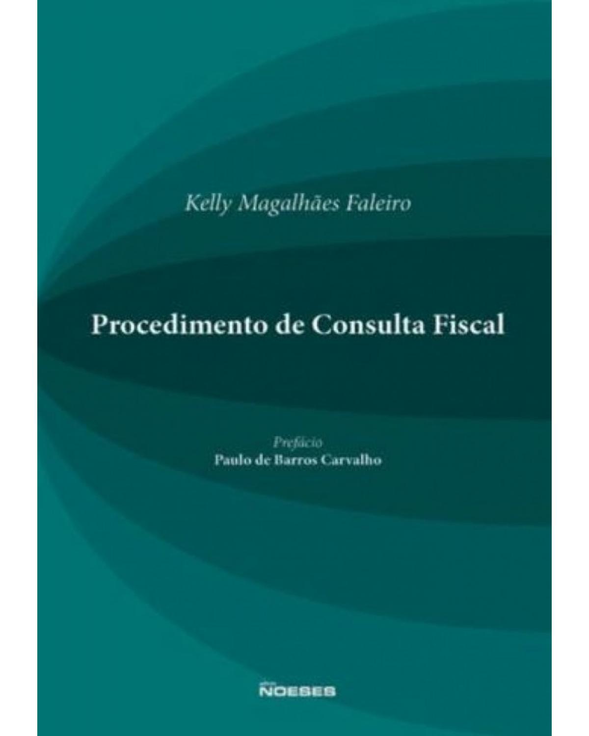 Procedimento de Consulta Fiscal - 1ª Edição