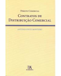 Contratos de distribuição comercial - 1ª Edição | 2009
