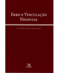 Erro e vinculação negocial - 1ª Edição | 2010