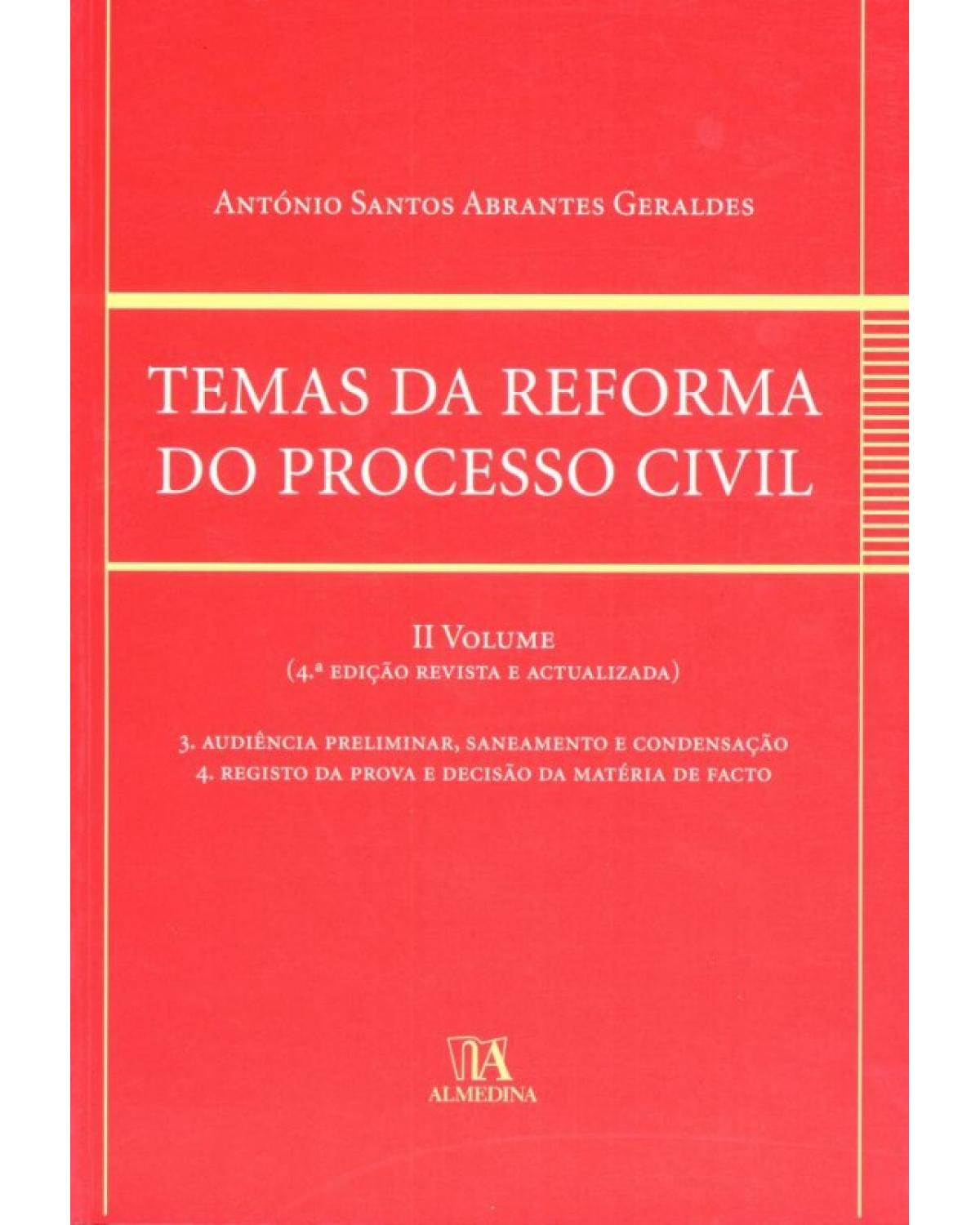 Temas da reforma do processo civil - Volume 2:  - 2ª Edição | 2004