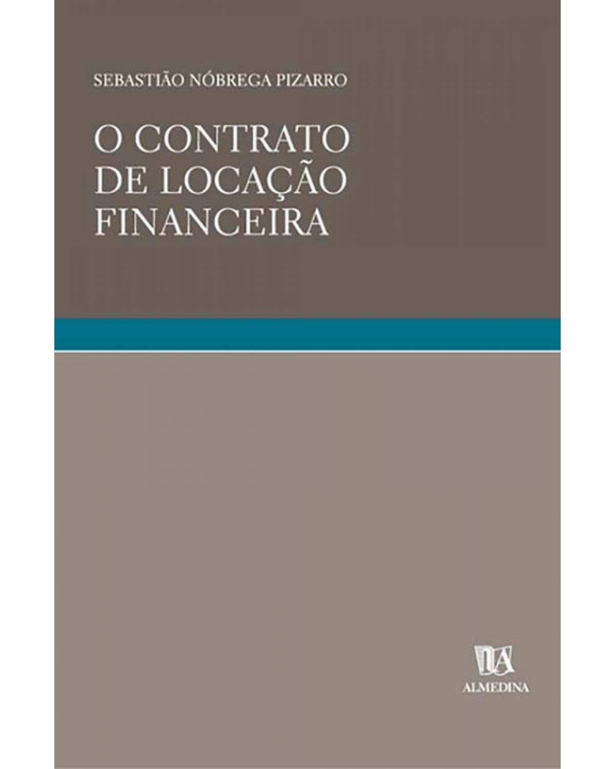 O contrato de locação financeira - 1ª Edição | 2004
