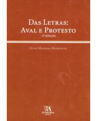 Das letras: aval e protesto - 2ª Edição | 2005