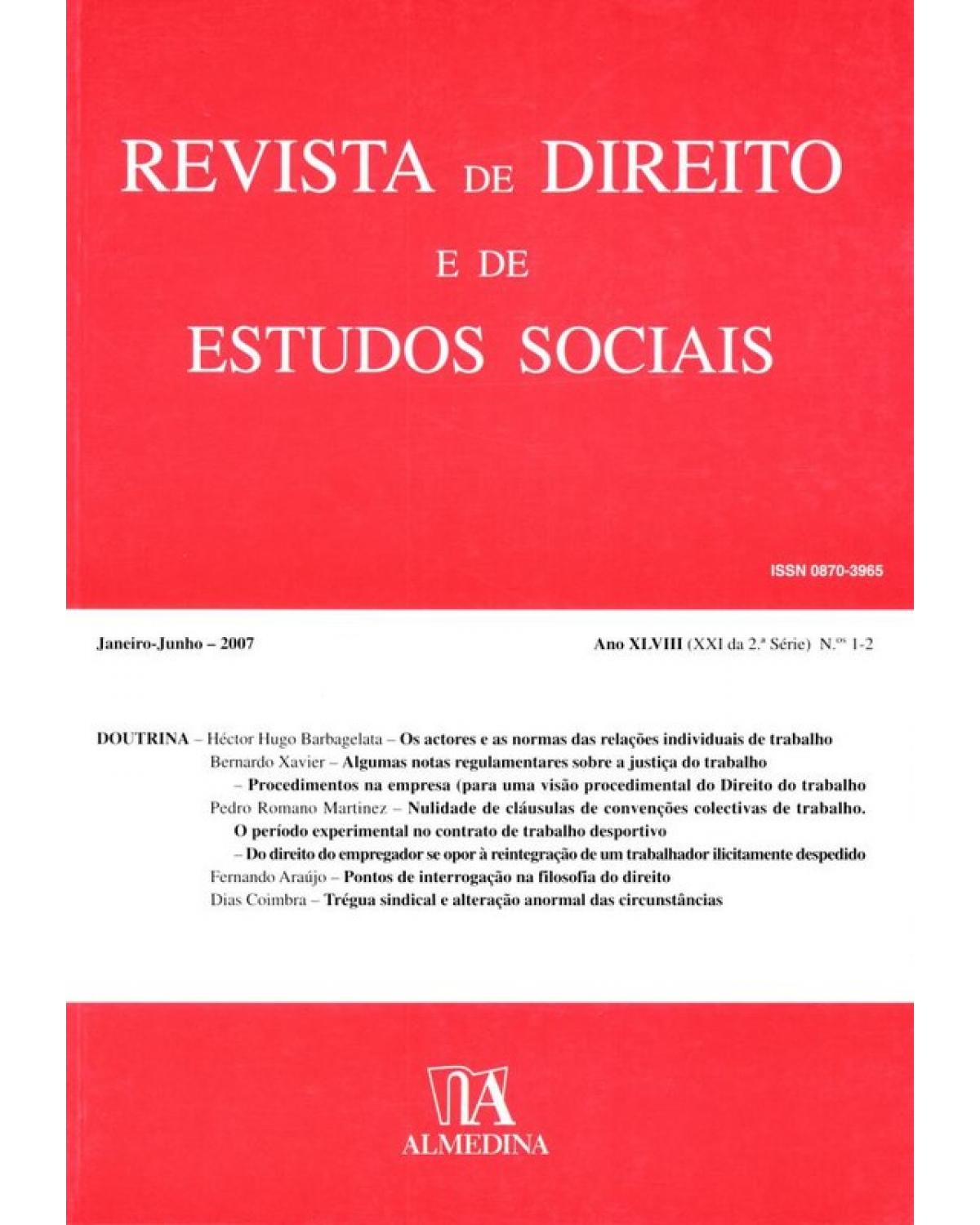 Revista de direito e de estudos sociais - ano XLVIII (XXI da 2ª série) - N.ºs 1-2 - 1ª Edição | 2007