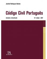 Código civil português - anotado e actualizado - 16ª Edição | 2007