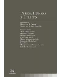 Pessoa humana e direito - 1ª Edição | 2009
