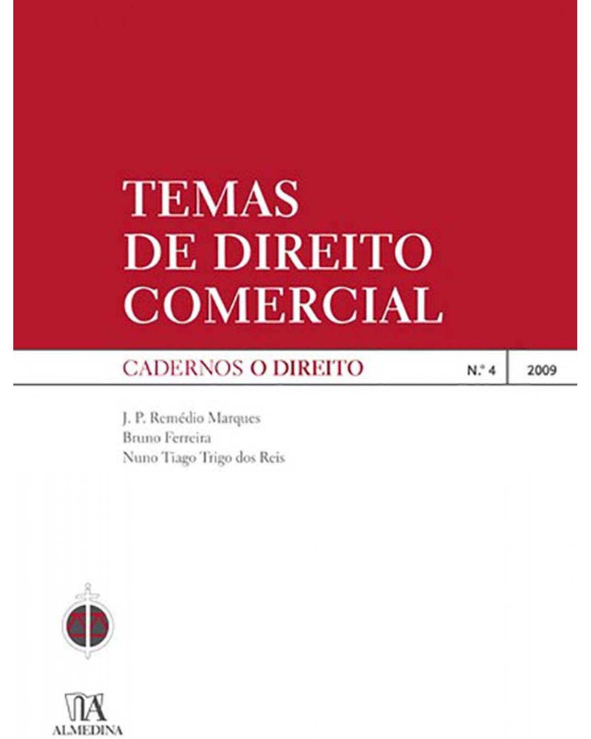Temas de direito comercial - nº 4 - 2009 - 1ª Edição | 2009