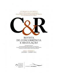 Revista de concorrência e regulação - ano I - Nº 1 - 1ª Edição | 2010
