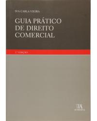 Guia prático de direito comercial - 2ª Edição | 2010