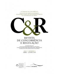 Revista de concorrência e regulação - ano I - Nº 2 - 1ª Edição | 2010