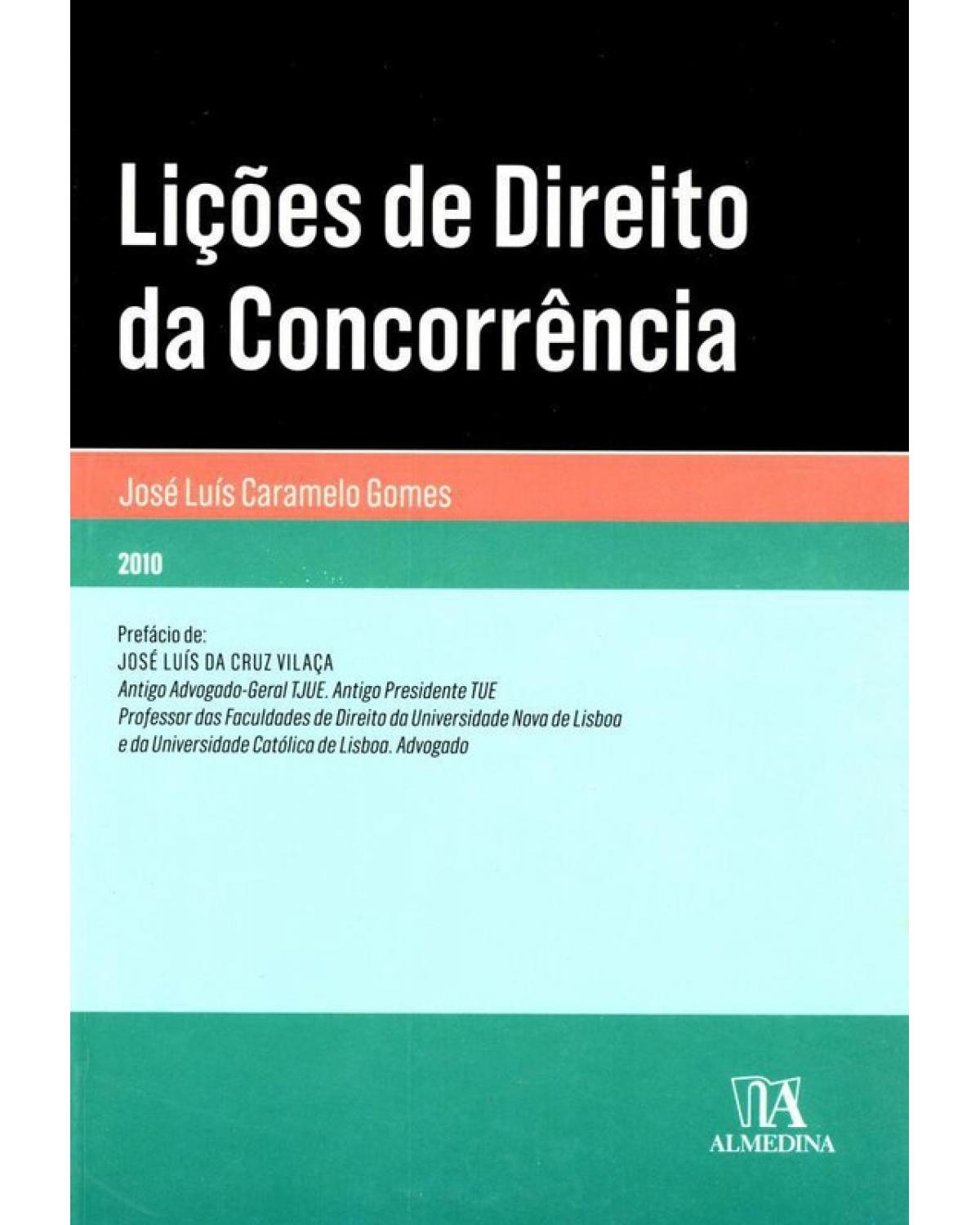 Lições de direito da concorrência - 1ª Edição | 2010