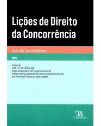 Lições de direito da concorrência - 1ª Edição | 2010