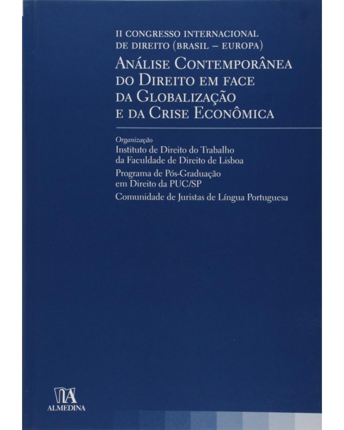 Análise contemporânea do direito em face da globalização e da crise econômica - 1ª Edição | 2010