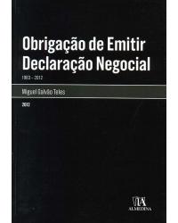 Obrigação de emitir declaração negocial - 1963-2012 - 1ª Edição | 2012