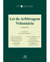 Lei da arbitragem voluntária - 1ª Edição | 2014