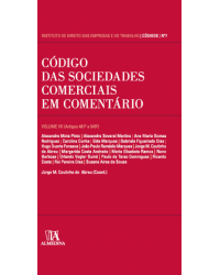 Código das sociedades comerciais em comentário - Volume 7:  - 1ª Edição | 2014