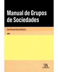 Manual de grupos de sociedades - 1ª Edição | 2016