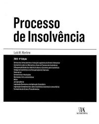 Processo de insolvência - anotado e comentado - 4ª Edição | 2016