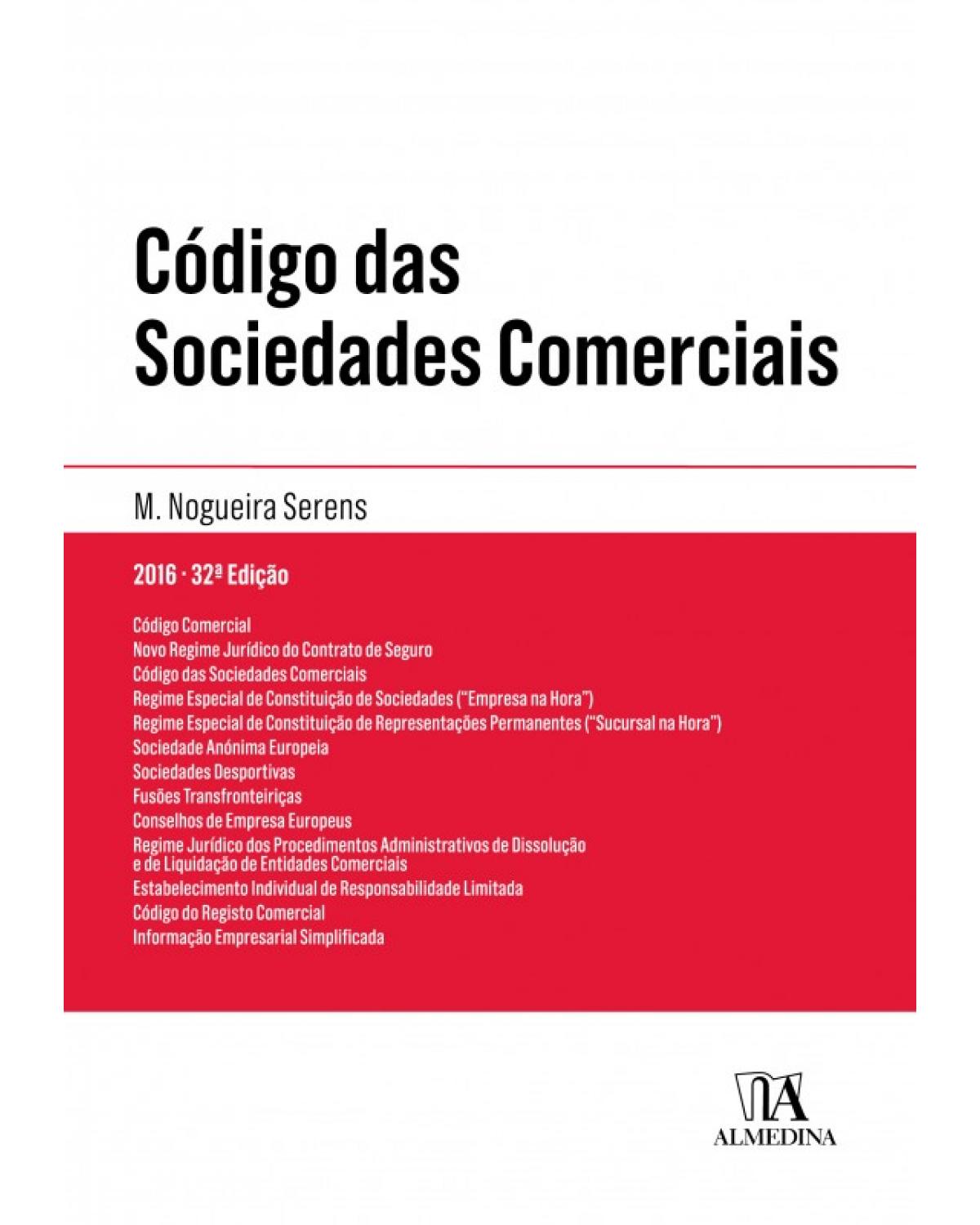 Código das sociedades comerciais - 32ª Edição | 2016