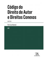 Código do direito de autor e direitos conexos - anotado - 1ª Edição | 2017