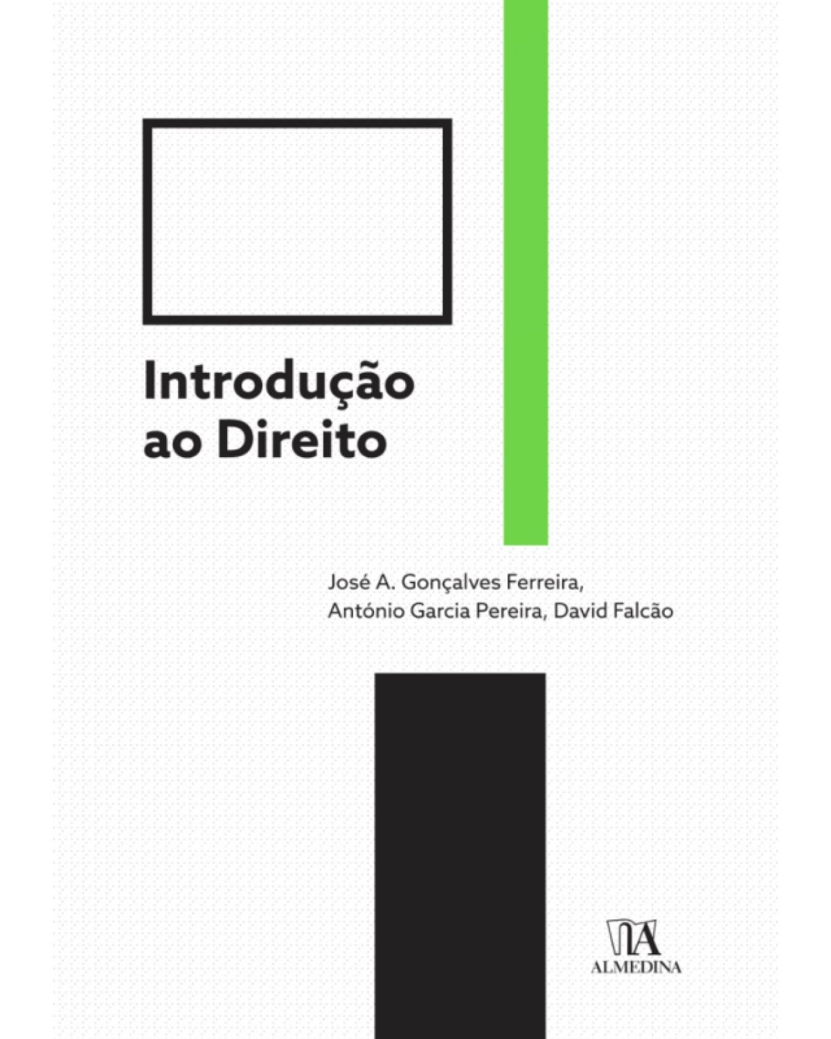 Introdução ao direito - 1ª Edição | 2018