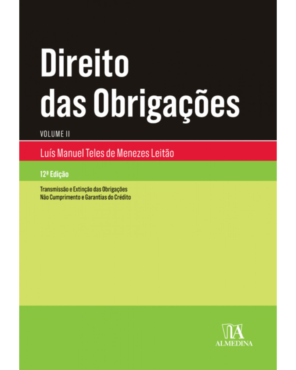 Direito das obrigações - Volume 2:  - 12ª Edição | 2018