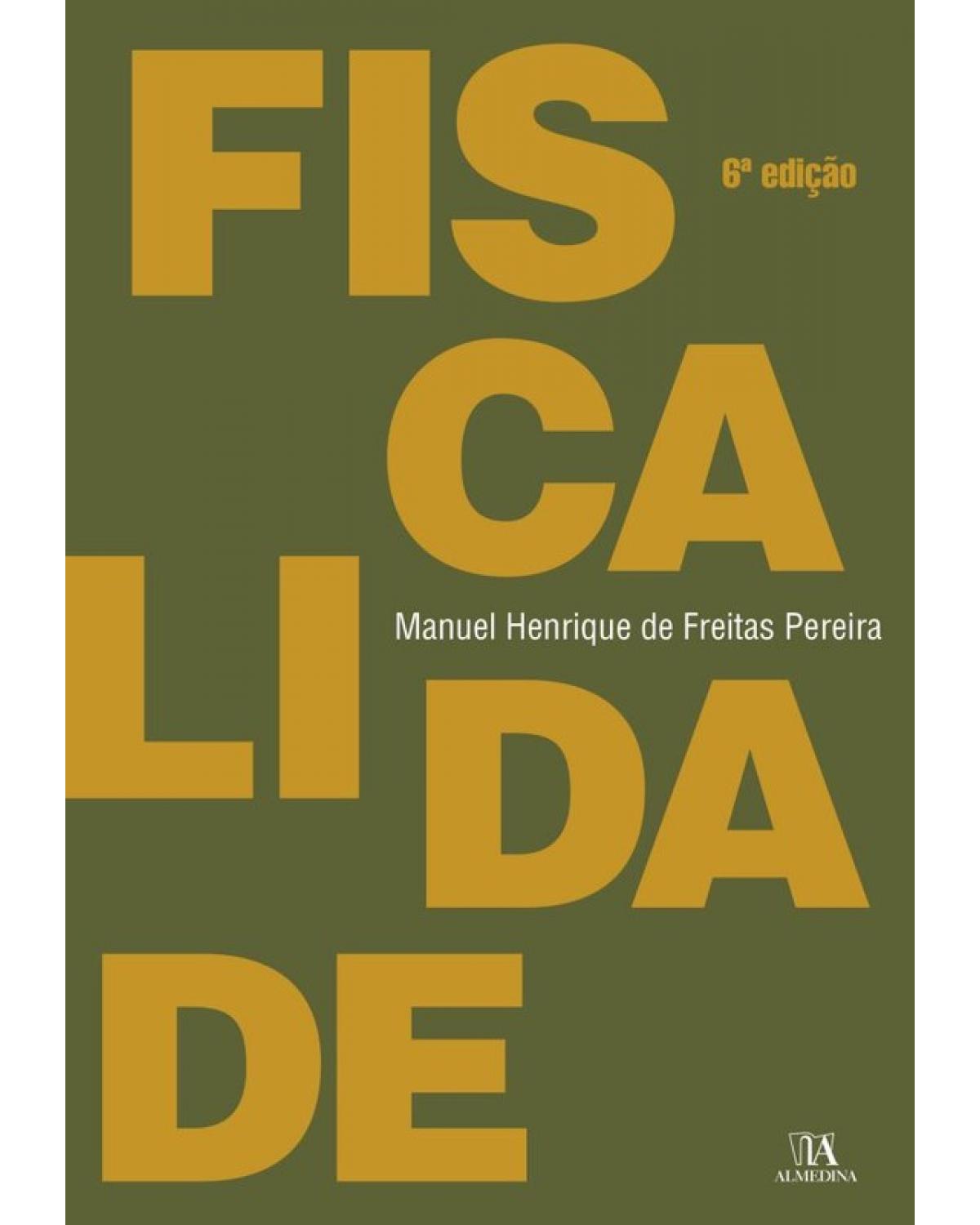 Fiscalidade - 6ª Edição | 2018