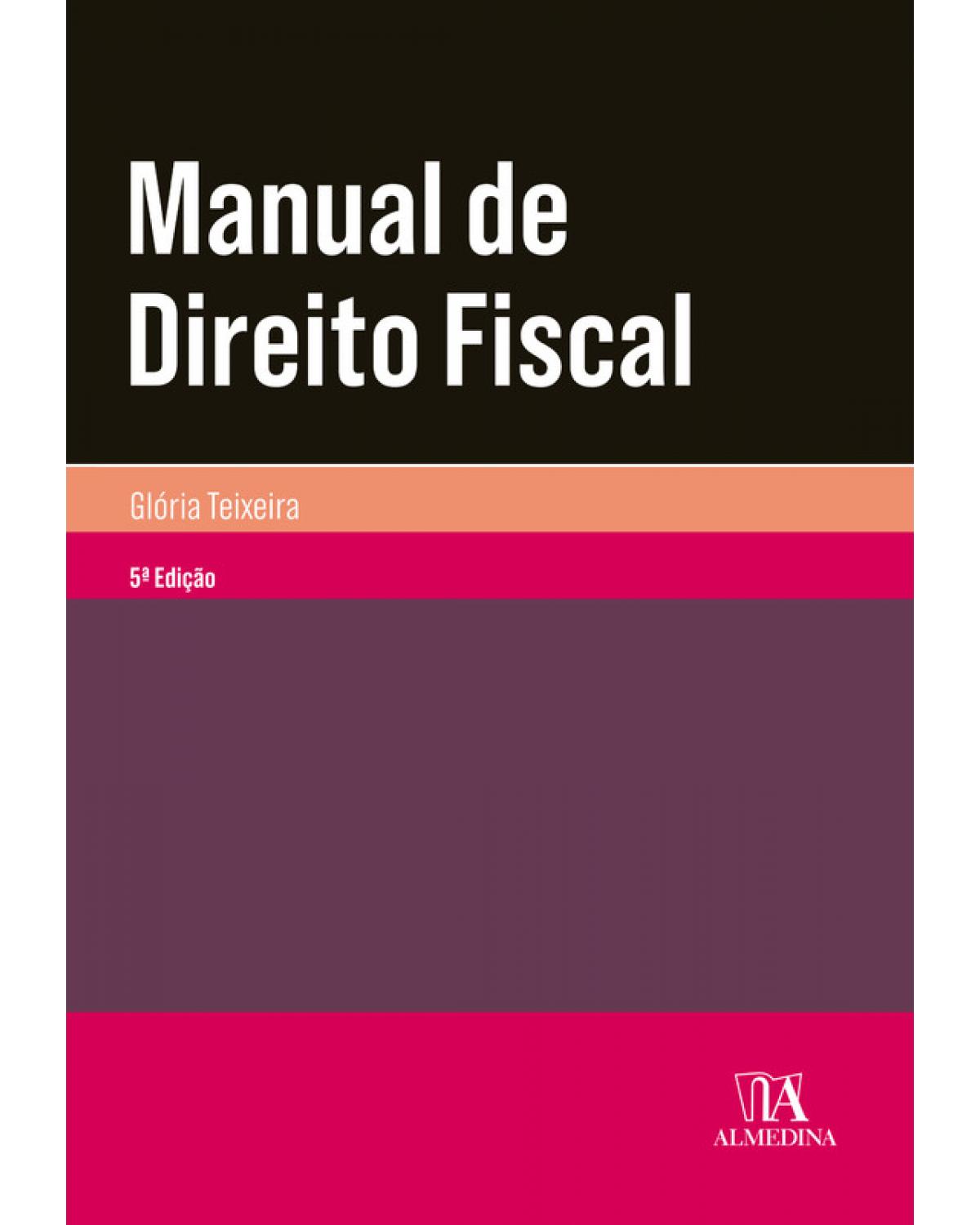 Manual de direito fiscal - 5ª Edição | 2018