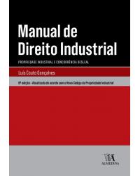Manual de direito industrial - propriedade industrial e concorrência desleal - 8ª Edição | 2019