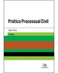 Prática Processual Civil – 12ª Edição | 2020