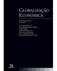 Globalização económica - 1ª Edição | 2007