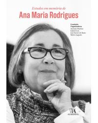 Estudos em memória de Ana Maria Rodrigues - 1ª Edição | 2018