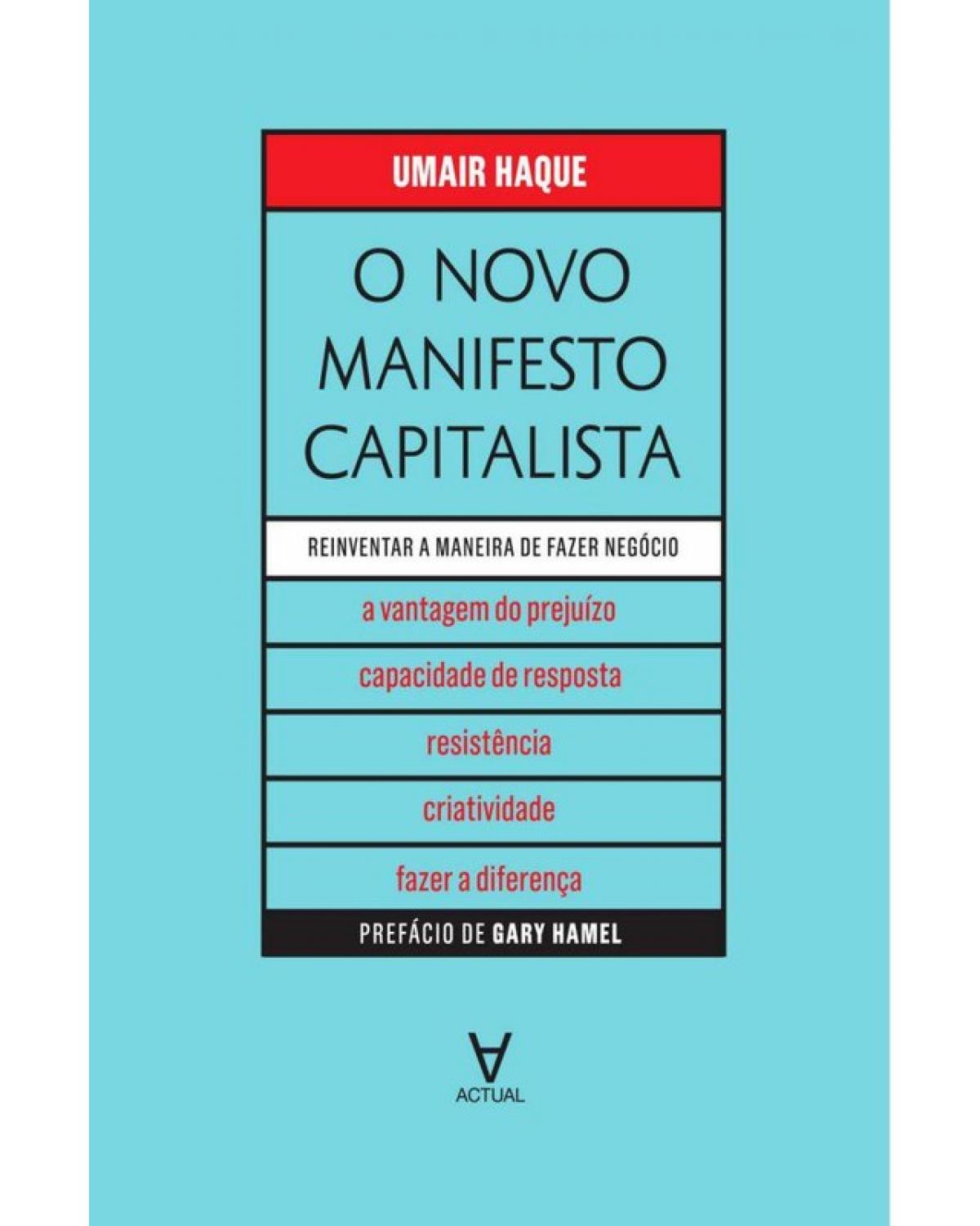 O novo manifesto capitalista - 1ª Edição | 2011
