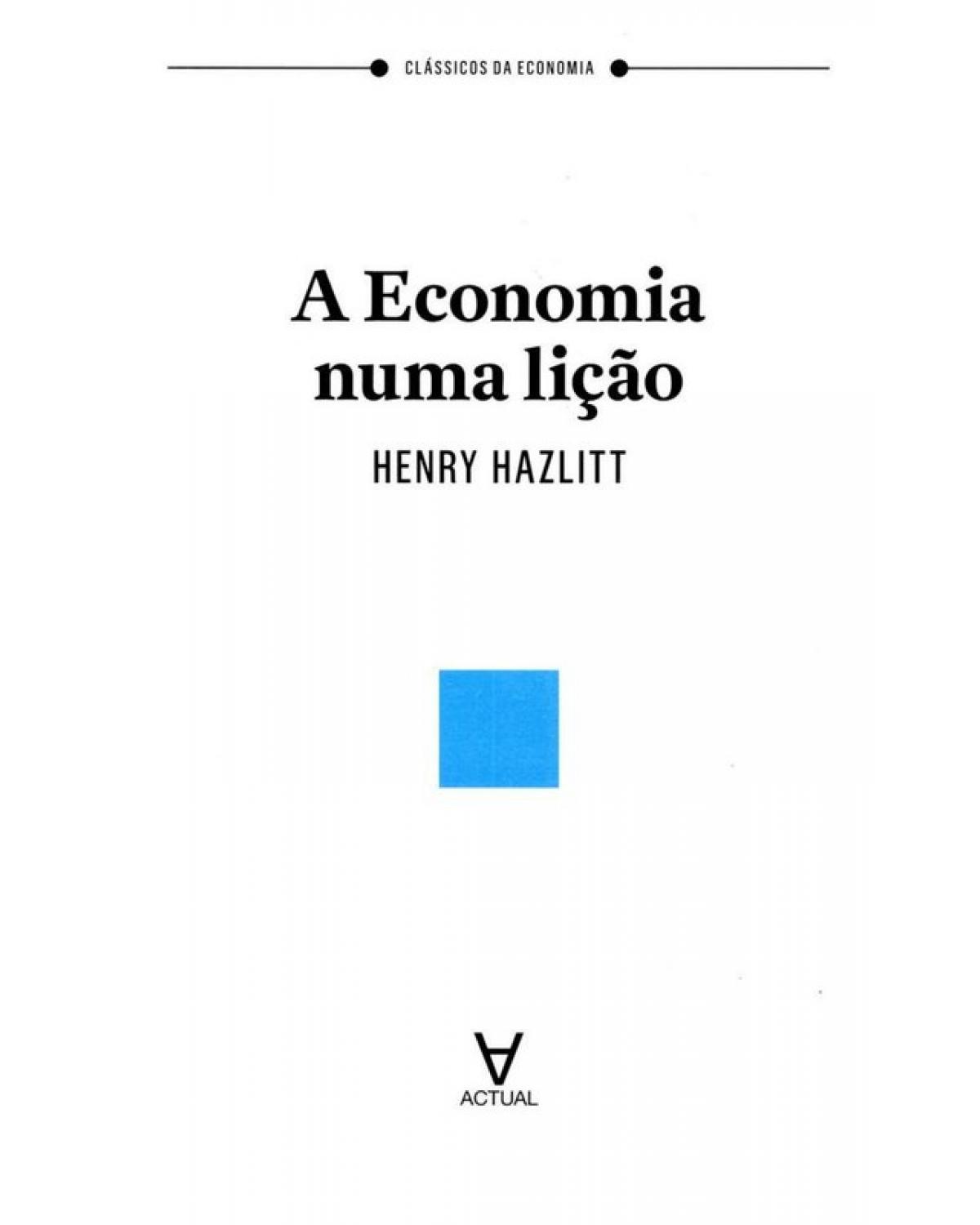 A economia numa lição - 1ª Edição | 2014