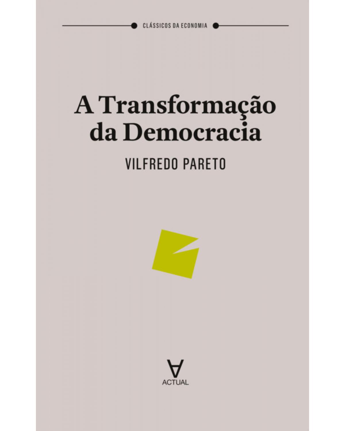 A transformação da democracia - 1ª Edição | 2019