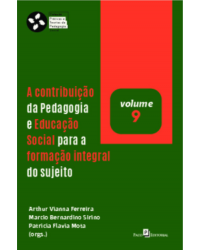 A contribuição da pedagogia e educação social para a formação integral do sujeito - 1ª Edição | 2020