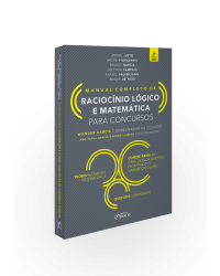 Raciocínio Lógico e Matemática Para Concursos - Manual Completo - 3ª Edição