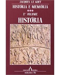 História e memória - Volume 1: história - 1ª Edição | 2000