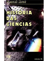 História das ciências - 1ª Edição | 2001