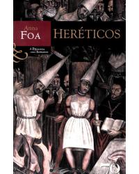 Heréticos - 1ª Edição | 2006