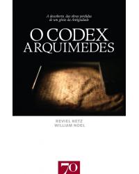 O codex Arquimedes - 1ª Edição | 2007