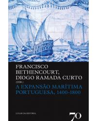 A expansão marítima portuguesa, 1400-1800 - 1ª Edição | 2010